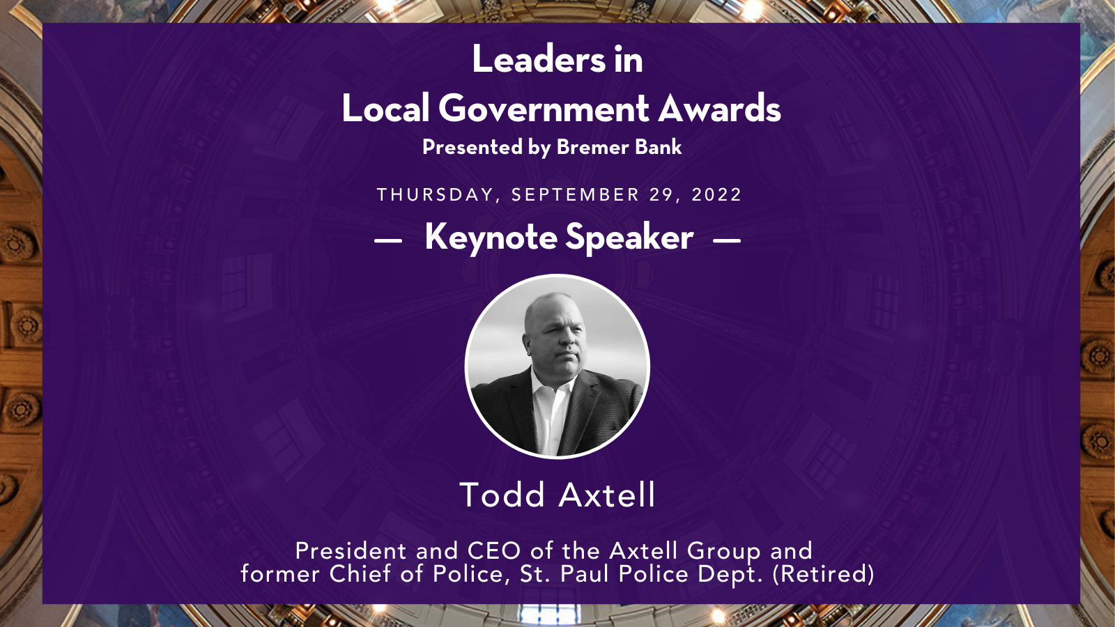 Leaders in Local Government Awards featuring Todd Axtell